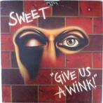 LP gebruikt - Sweet - Give Us A Wink, Cd's en Dvd's, Vinyl | Rock, Verzenden, Zo goed als nieuw