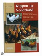 Kippen In Nederland 9789062488742 Hans L. Schippers, Gelezen, Hans L. Schippers, Verzenden
