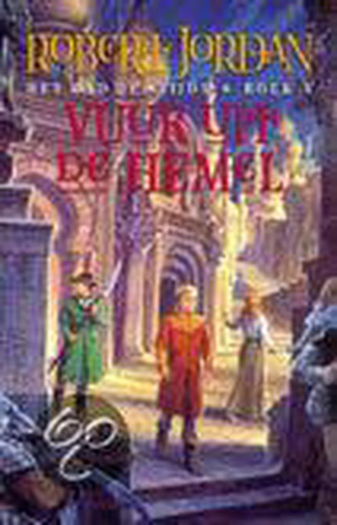 Vuur uit de hemel / Het Rad des Tijds / 5 9789024541188, Boeken, Fantasy, Gelezen, Verzenden