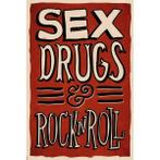 Wandbord - Sex Drugs And Rock n Roll