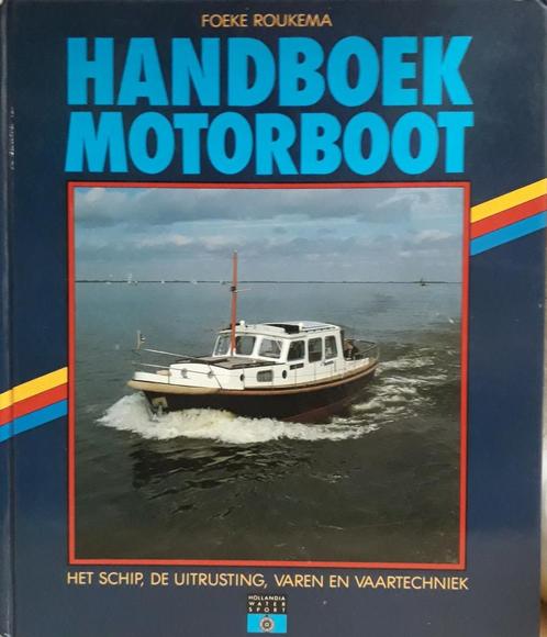 Handboek motorboot 9789060455845 Roukema, Boeken, Hobby en Vrije tijd, Gelezen, Verzenden