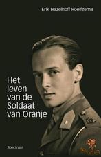 9789049104283 Het leven van de soldaat van Oranje, Erik Hazelhoff Roelfzema, Zo goed als nieuw, Verzenden