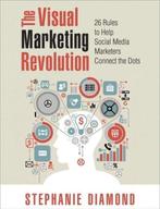 Visual Marketing Revolution 9780789748652 Stephanie Diamond, Gelezen, Stephanie Diamond, Verzenden