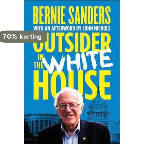 Outsider In The White House 9781784784188 Bernie Sanders, Boeken, Taal | Engels, Zo goed als nieuw, Verzenden