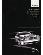 2005 JAGUAR X-TYPE INSTRUCTIEBOEKJE NOORS, Auto diversen, Handleidingen en Instructieboekjes