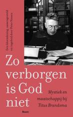 9789024464791 Zo verborgen is God niet Titus Brandsma, Boeken, Verzenden, Nieuw, Titus Brandsma