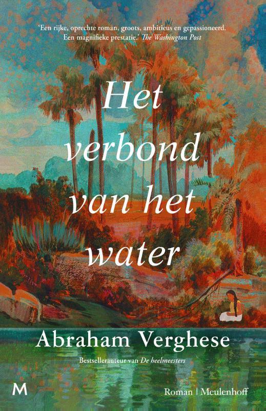 Het verbond van het water 9789029098083 Abraham Verghese, Boeken, Romans, Zo goed als nieuw, Verzenden