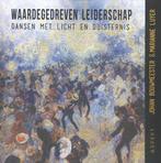9789463383196 Waardegedreven leiderschap | Tweedehands, Boeken, Verzenden, Zo goed als nieuw, Johan Bouwmeester