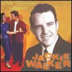 cd - Jackie Walker - Only Teenagers Allowed !, Verzenden, Zo goed als nieuw