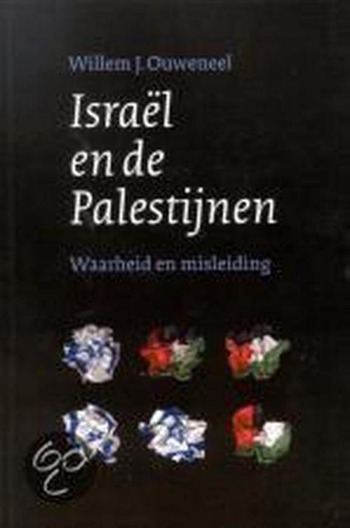 ISRAEL EN DE PALESTIJNEN 9789058293206 W. Ouweneel, Boeken, Godsdienst en Theologie, Zo goed als nieuw, Verzenden