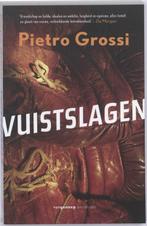 Vuistslagen (9789055152001, Pietro Grossi), Boeken, Verzenden, Nieuw
