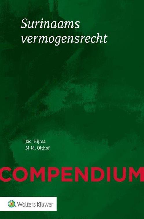 9789013166972 Compendium van het Surinaams vermogensrecht, Boeken, Studieboeken en Cursussen, Zo goed als nieuw, Verzenden
