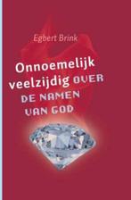 Onnoemelijk veelzijdig 9789043517638 Egbert Brink, Boeken, Verzenden, Zo goed als nieuw, Egbert Brink