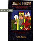 CITADEL ETERNA 9789071542305 F. Timmer, Boeken, Verzenden, Gelezen, F. Timmer