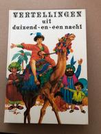 Vertellingen uit Duizend-en-een- Nacht - 1978 - nieuwstaat, Boeken, Sprookjes en Fabels, Ophalen of Verzenden, Zo goed als nieuw