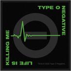 Type O Negative Life Is Killing Me - Patch off. merchandise, Verzamelen, Ophalen of Verzenden, Nieuw, Kleding