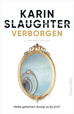 9789402713930 Verborgen Karin Slaughter, Boeken, Verzenden, Nieuw, Karin Slaughter