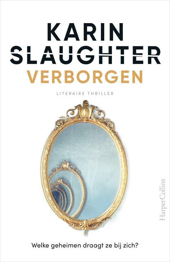 9789402713930 Verborgen Karin Slaughter, Boeken, Romans, Nieuw, Verzenden