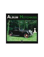 ALBUM HOTCHKISS - P. FOUQUET-HATEVILAIN - BOEK, Nieuw, Author