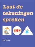 Laat de tekeningen spreken 9789087594909 Zita Vasen, Boeken, Verzenden, Zo goed als nieuw, Zita Vasen