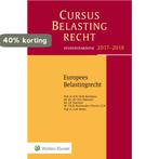 Cursus Belastingrecht - Europees Belastingrecht, Verzenden, Zo goed als nieuw, M. Chin-Oldenziel