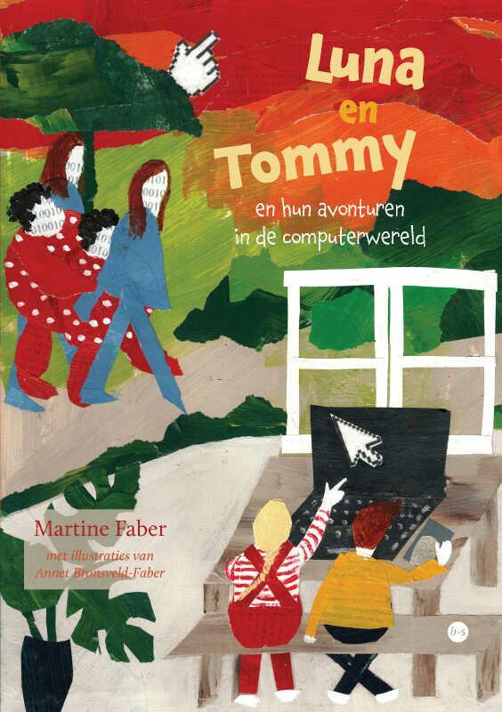 Luna en Tommy en hun avonturen in de computerwereld, Boeken, Overige Boeken, Zo goed als nieuw, Verzenden
