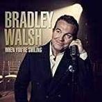cd - Bradley Walsh - When Youre Smiling, Verzenden, Nieuw in verpakking