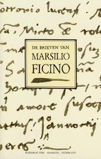 Brieven van Marsilio Ficino 9789067321013 Marsilio Ficino, Boeken, Literatuur, Gelezen, Marsilio Ficino, Verzenden