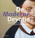De Moderne Devotie 9789462582958, Boeken, Geschiedenis | Stad en Regio, Verzenden, Zo goed als nieuw