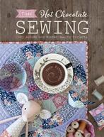 Tilda Hot Chocolate Sewing 9781446307267 Tone Finnanger, Verzenden, Zo goed als nieuw, Tone Finnanger