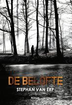 De Belofte 9789082577815 Stephan van Erp, Verzenden, Zo goed als nieuw, Stephan van Erp