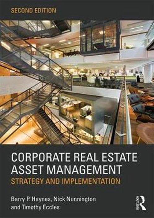 Boek Corporate Real Estate Asset Management 9781138915077, Boeken, Wetenschap, Zo goed als nieuw, Verzenden