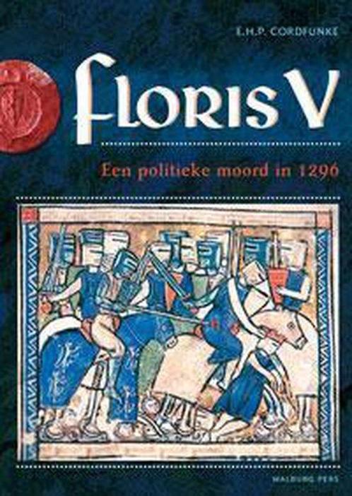 9789057309267 Floris V | Tweedehands, Boeken, Studieboeken en Cursussen, Zo goed als nieuw, Verzenden