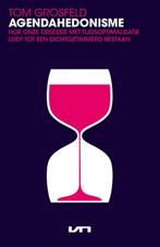 Agendahedonisme 9789400515246 Tom Grosfeld, Verzenden, Gelezen, Tom Grosfeld