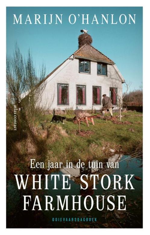Een jaar in de tuin van White Stork Farmhouse 9789045047126, Boeken, Overige Boeken, Gelezen, Verzenden