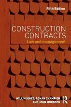 Construction Contracts 9780415657044 Will Hughes, Verzenden, Zo goed als nieuw, Will Hughes