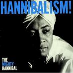 cd - The Mighty Hannibal - Hannibalism!, Verzenden, Zo goed als nieuw