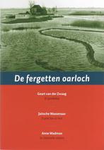 De fergetten oarloch 9789033006890 G. van der Zwaag, Boeken, Verzenden, Gelezen, G. van der Zwaag