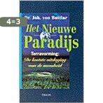 Het nieuwe paradijs 9789051216011 Buttlar, Boeken, Verzenden, Gelezen, Buttlar