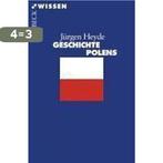 Geschichte Polens 9783406508851 Jürgen Heyde, Boeken, Verzenden, Zo goed als nieuw, Jürgen Heyde