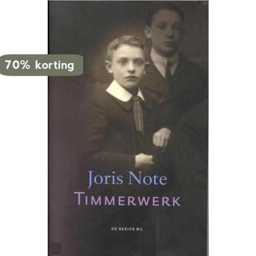 Timmerwerk 9789023404514 J. Note, Boeken, Romans, Gelezen, Verzenden