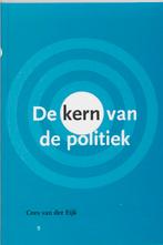 De kern van de politiek 9789055891283 C. van der Eijk, Gelezen, C. van der Eijk, Verzenden
