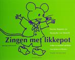 Zingen met likkepot 9789073460003 H. Hopster, Boeken, Verzenden, Gelezen, H. Hopster