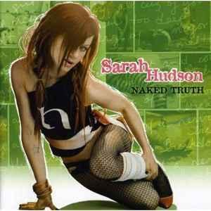 cd - Sarah Hudson - Naked Truth, Cd's en Dvd's, Cd's | Overige Cd's, Zo goed als nieuw, Verzenden