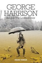 9781785582691 George Harrison Behind The Locked Door, Boeken, Nieuw, Graeme Thomson, Verzenden
