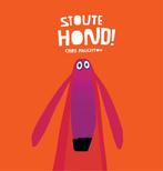 Stoute hond! 9789025750947 Chris Haughton, Boeken, Verzenden, Gelezen, Chris Haughton
