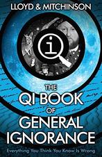 QI: The Book of General Ignorance - The Noticeably Stouter, Boeken, Verzenden, Gelezen, John Mitchinson, John Lloyd