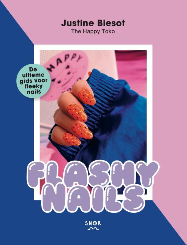 Flashy nails 9789463141017 Justine Biesot, Boeken, Hobby en Vrije tijd, Zo goed als nieuw, Verzenden