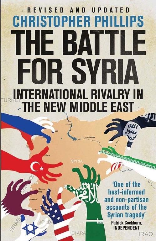 9780300249910 Battle For Syria International Rivalry, Boeken, Studieboeken en Cursussen, Nieuw, Verzenden