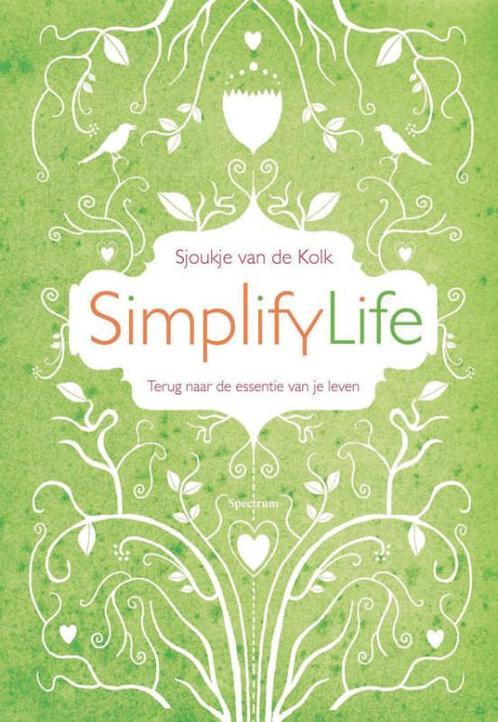 Simplifylife / Simplify life 9789049102098, Boeken, Hobby en Vrije tijd, Zo goed als nieuw, Verzenden